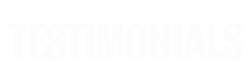 TESTIMONIALS